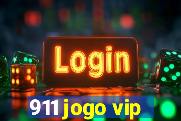 911 jogo vip