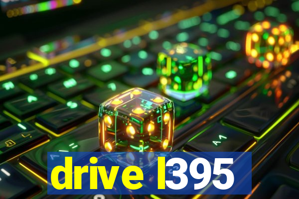 drive l395