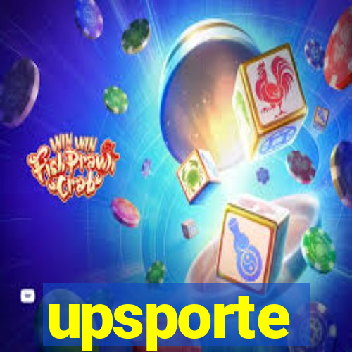 upsporte