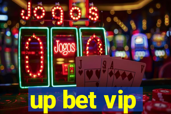 up bet vip