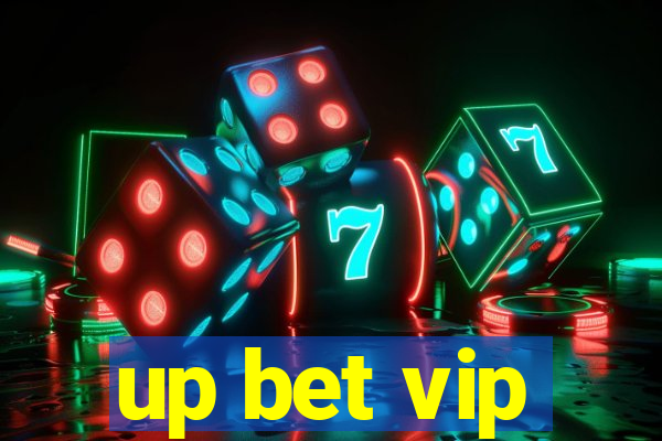 up bet vip