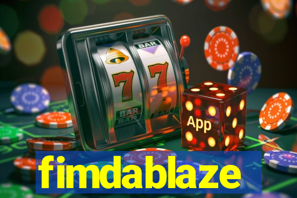 fimdablaze