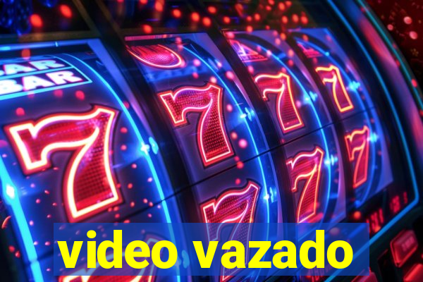 video vazado