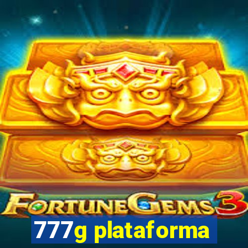 777g plataforma