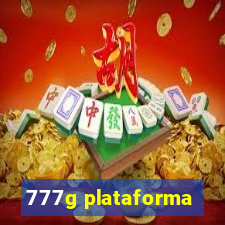 777g plataforma