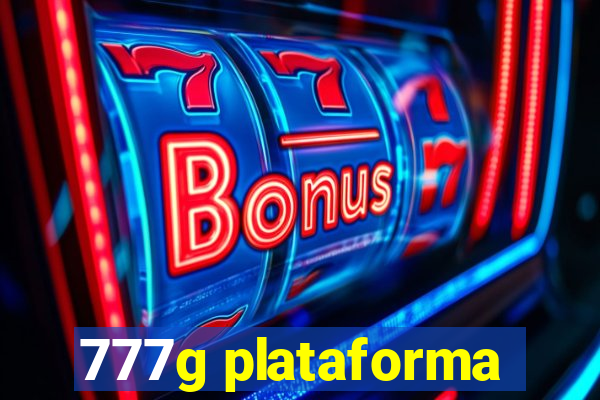 777g plataforma