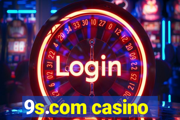 9s.com casino