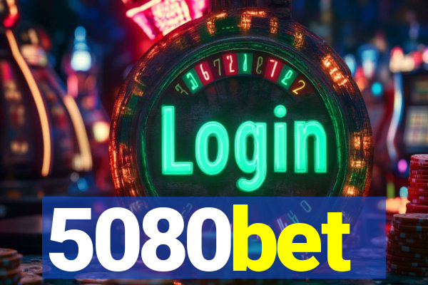 5080bet