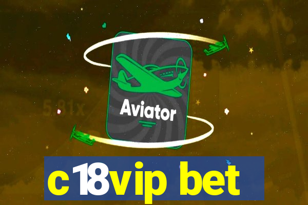 c18vip bet