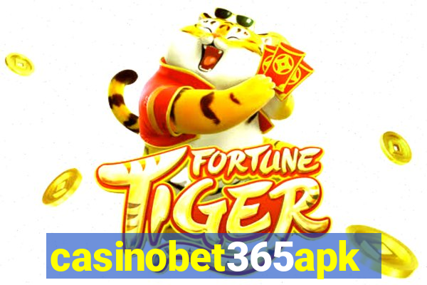 casinobet365apk