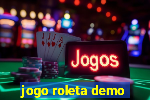 jogo roleta demo