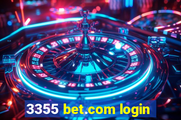 3355 bet.com login