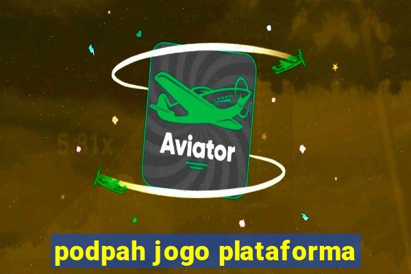 podpah jogo plataforma