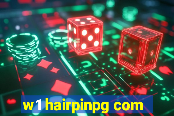 w1 hairpinpg com