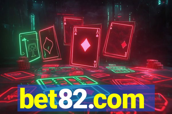 bet82.com