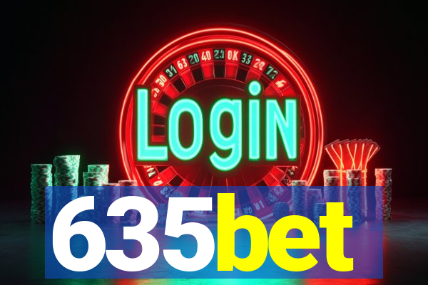 635bet