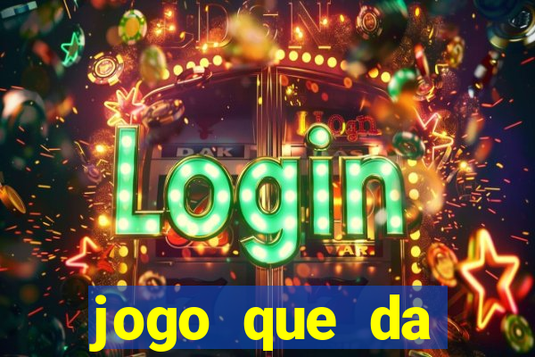 jogo que da dinheiro para se cadastrar