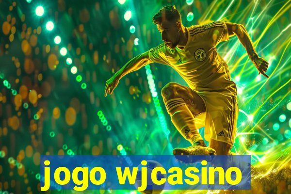 jogo wjcasino