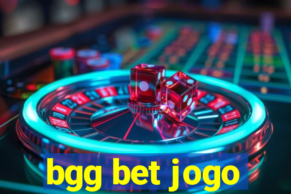 bgg bet jogo