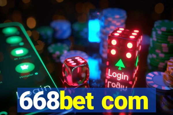 668bet com