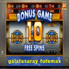 galatasaray futemax