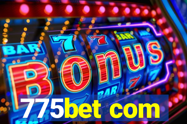 775bet com