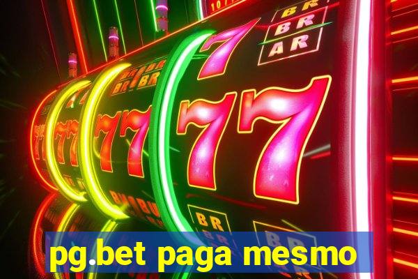 pg.bet paga mesmo