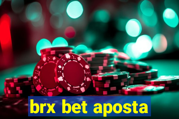 brx bet aposta