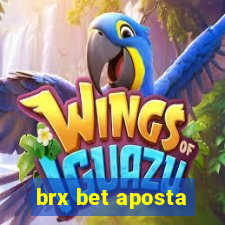 brx bet aposta