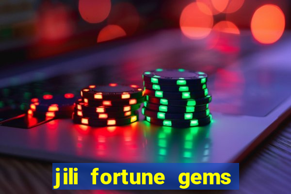 jili fortune gems 2 demo