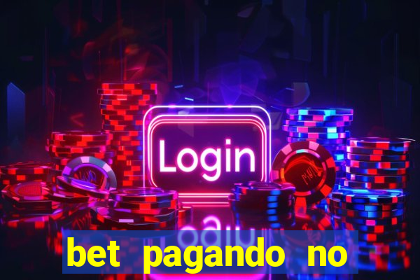 bet pagando no cadastro sem deposito