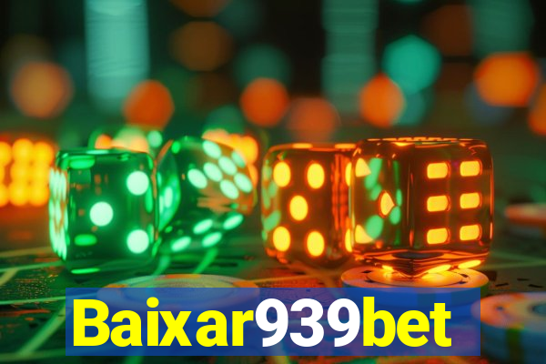 Baixar939bet