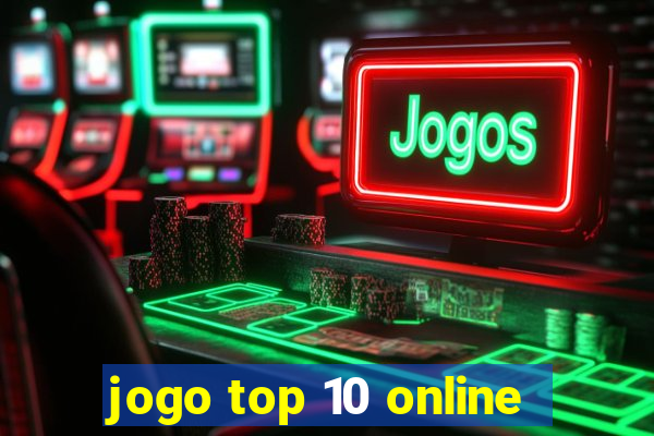 jogo top 10 online