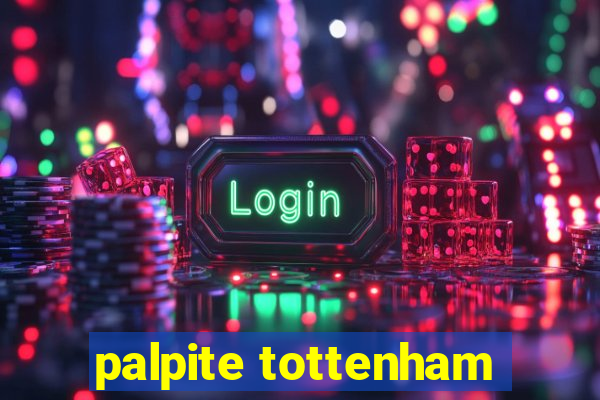 palpite tottenham