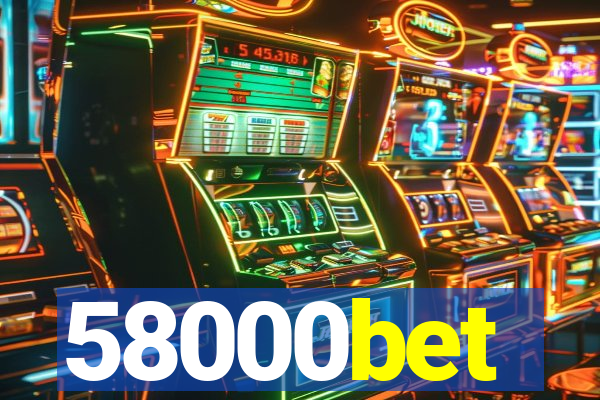 58000bet