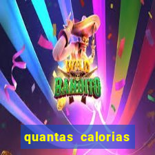 quantas calorias tem um xeque mate