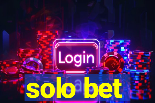 solo bet