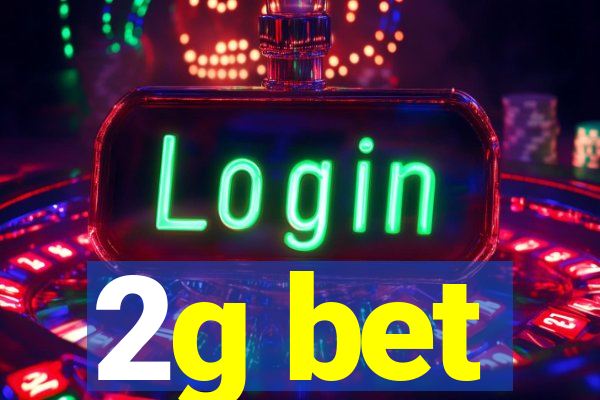 2g bet