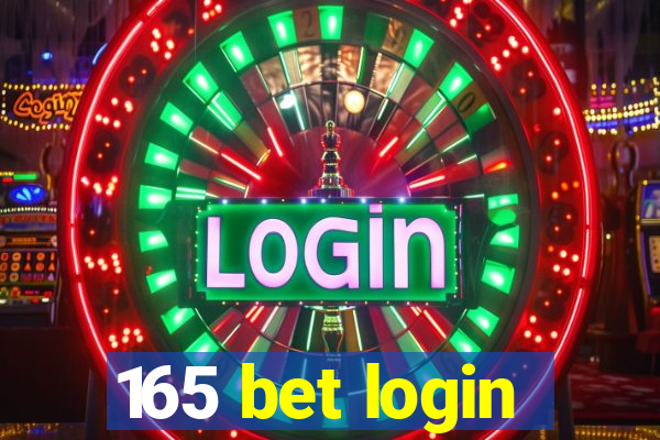 165 bet login