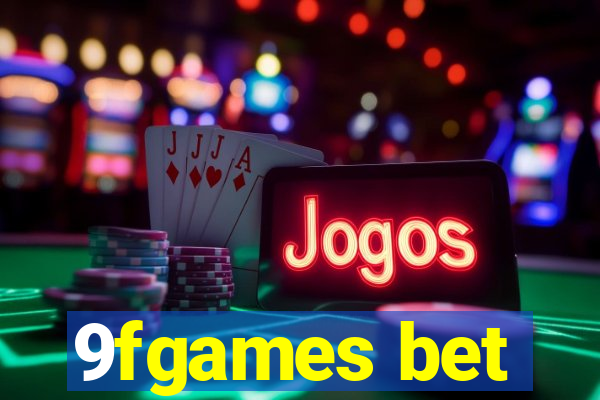 9fgames bet