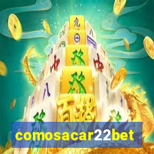 comosacar22bet