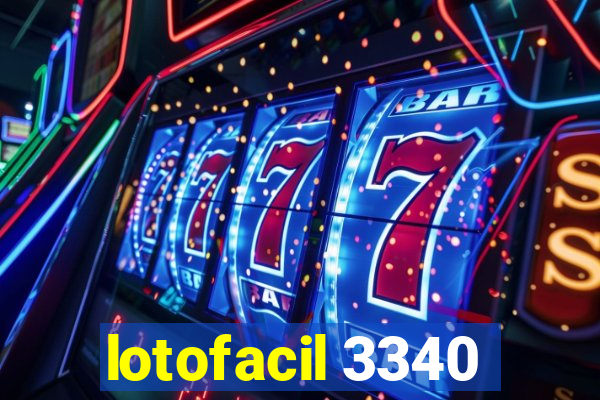 lotofacil 3340