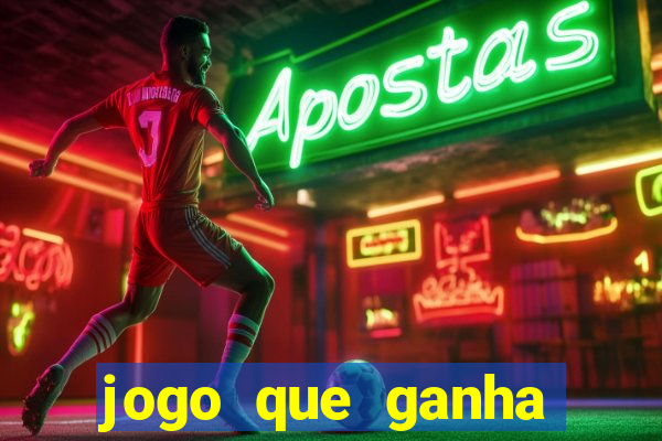 jogo que ganha dinheiro de verdade sem precisar depositar