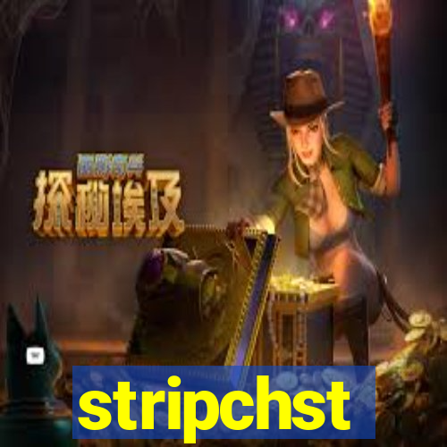 stripchst