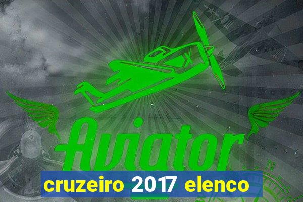 cruzeiro 2017 elenco