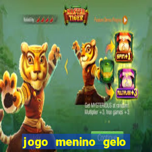 jogo menino gelo menina lava