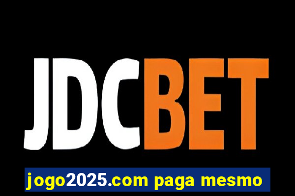 jogo2025.com paga mesmo