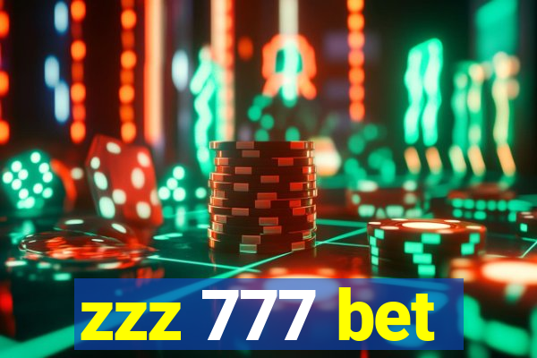 zzz 777 bet