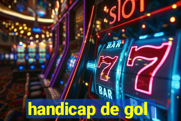 handicap de gol