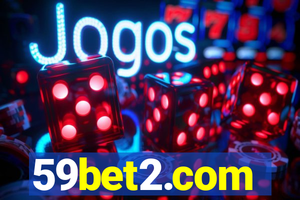 59bet2.com